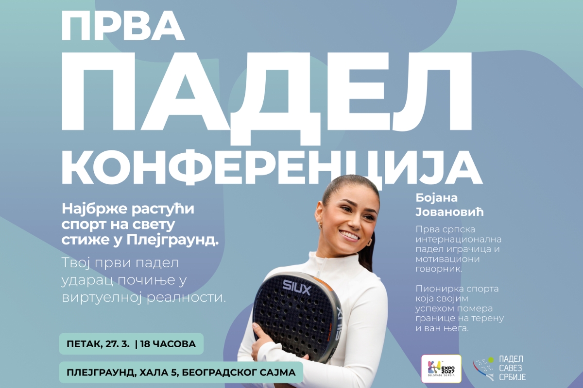 Prva padel konferencija u Srbiji, Expo 2027 Plejgraund, 27. mart 2026.